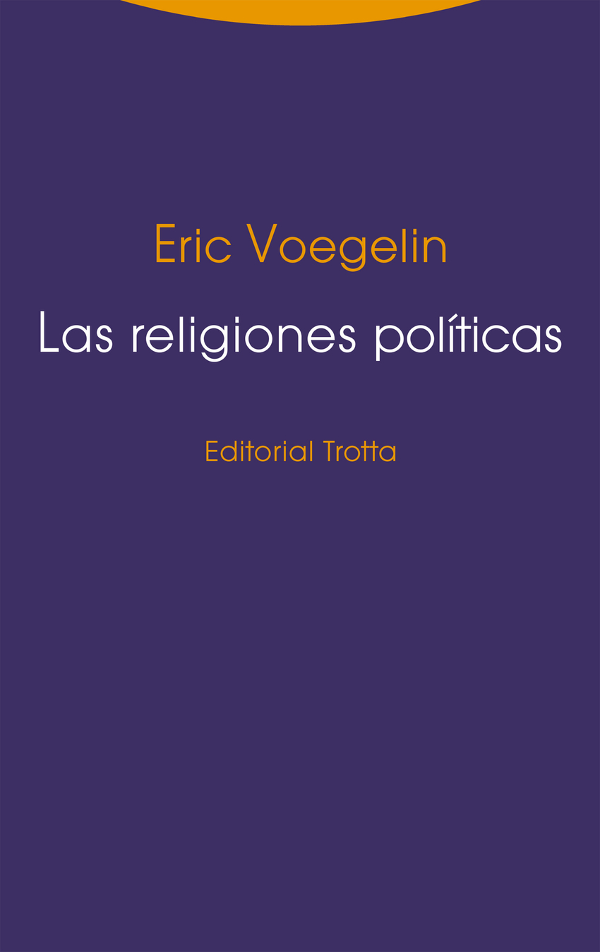 Las religiones políticas