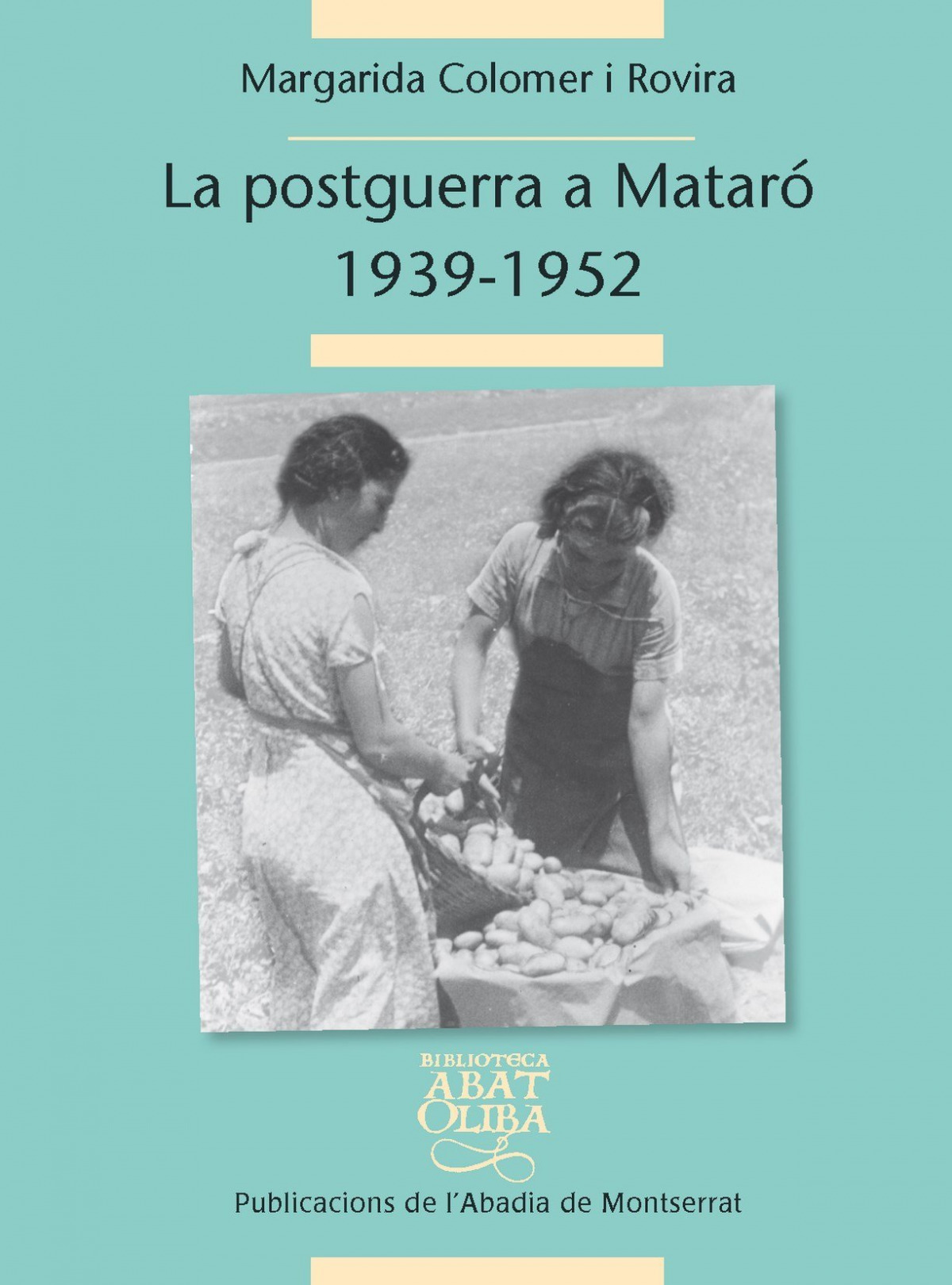 La postguerra civil a Mataró, 1939-1952