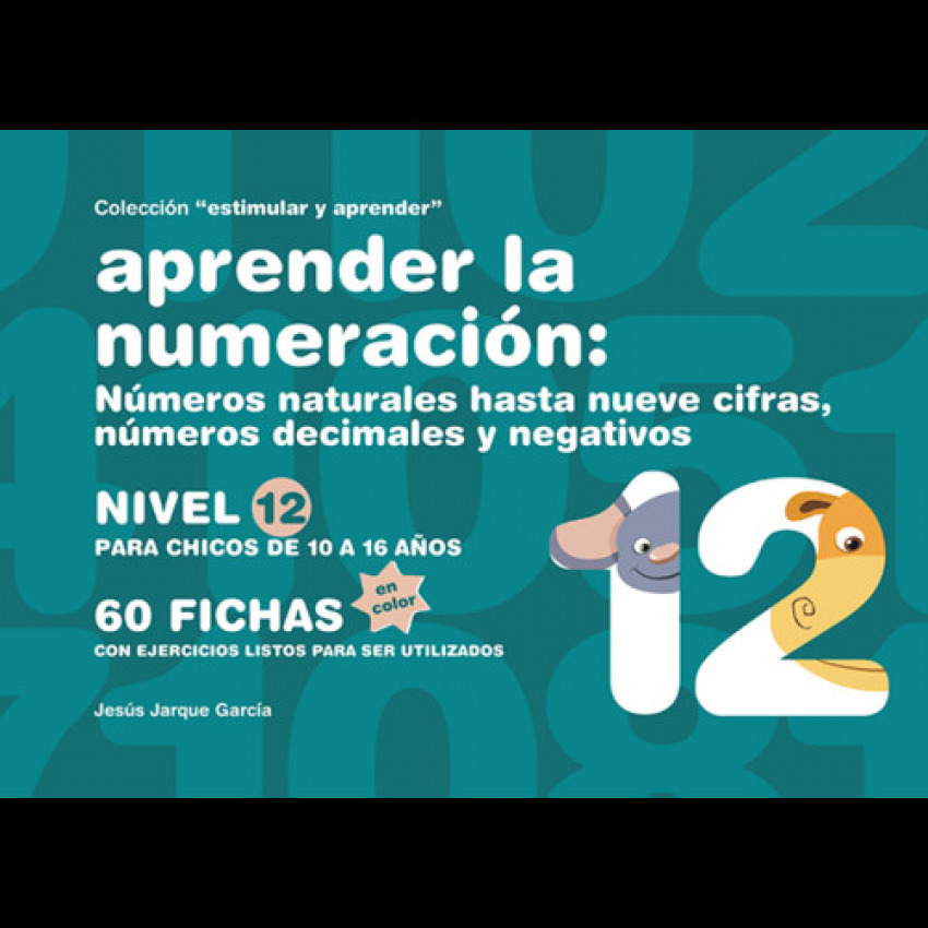 Aprender la numeración: Numeros naturales…Nivel 12