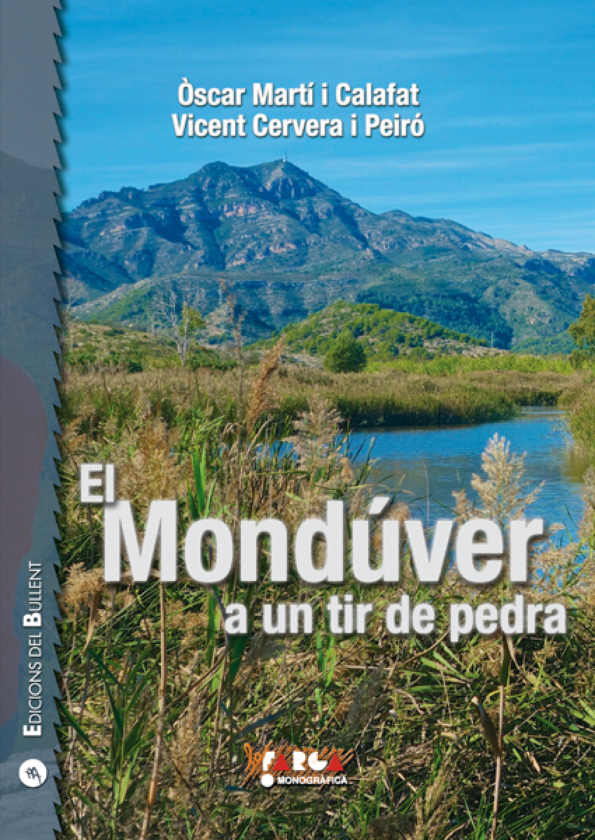 EL MONDUVER A UN TIR DE PEDRA