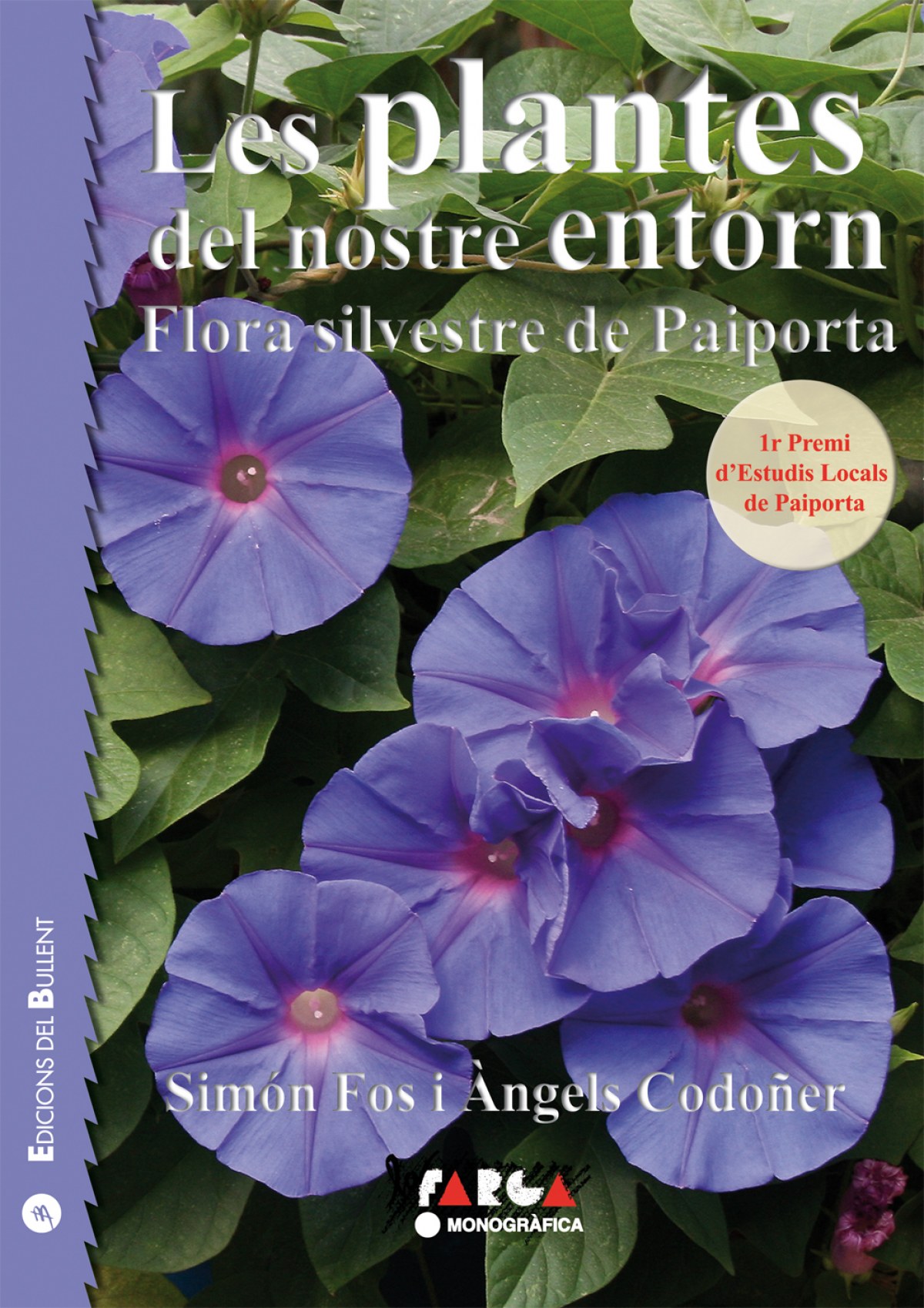 LES PLANTES DEL NOSTRE ENTORN 