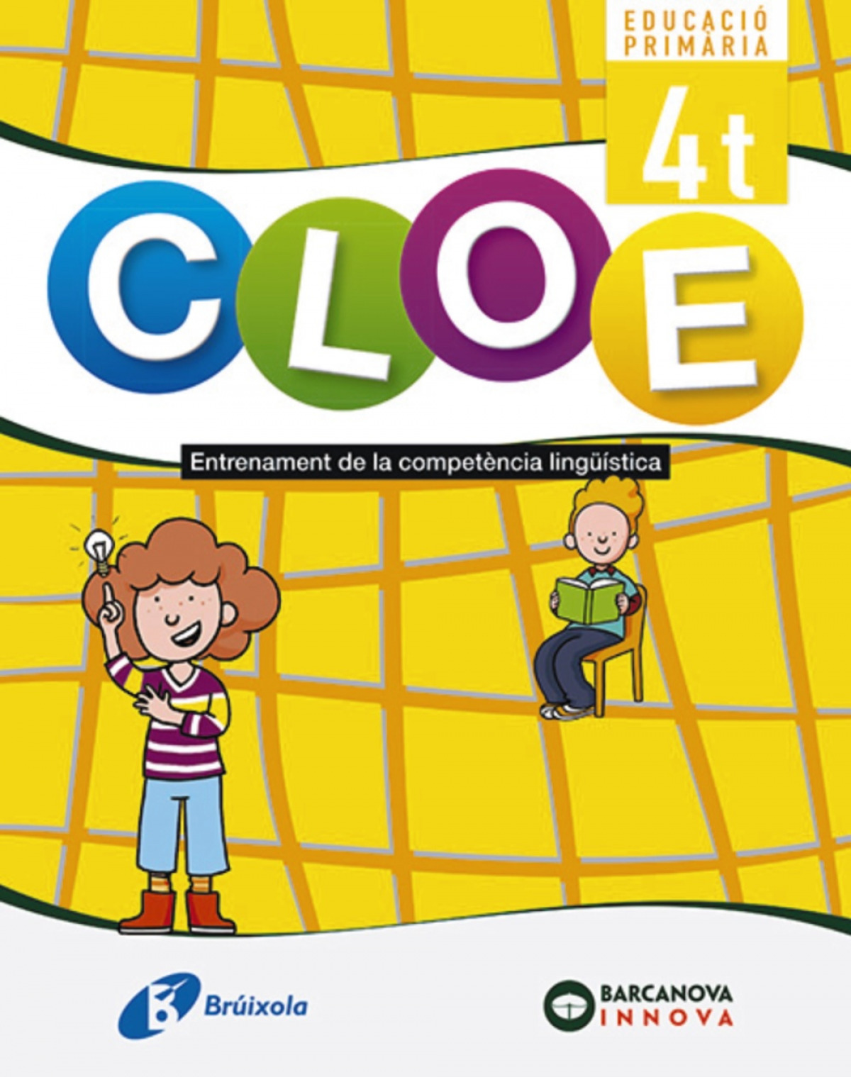  CLOE 4T.PRIMARIA. ENTRENAMENT COMPETENCIA LINGÜISTICA 