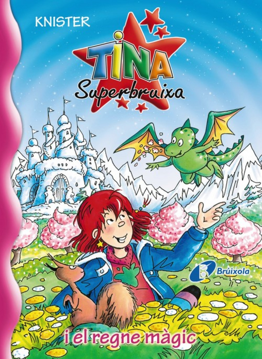 TINA SUPERBRUIXA I EL REGNE MàGIC