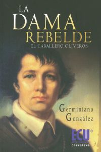 La Dama rebelde (El caballero Oliveros)