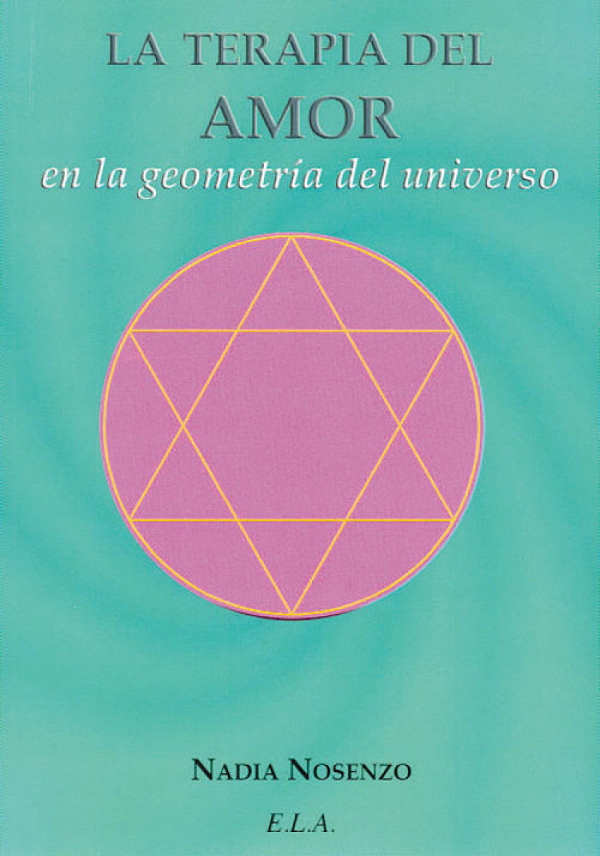 LA TERAPIA DEL AMOR EN LA GEOMETRÍA DEL UNIVERSO