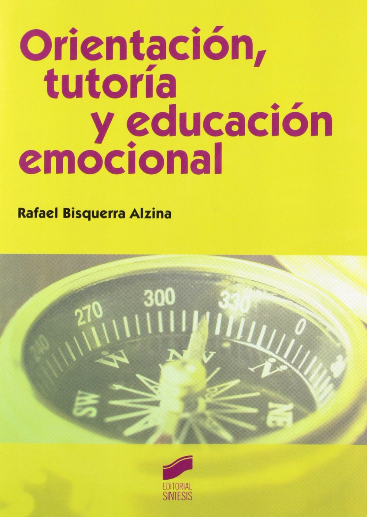 ORIENTACIÓN TUTORIA Y EDUCACIÓN EMOCIONAL