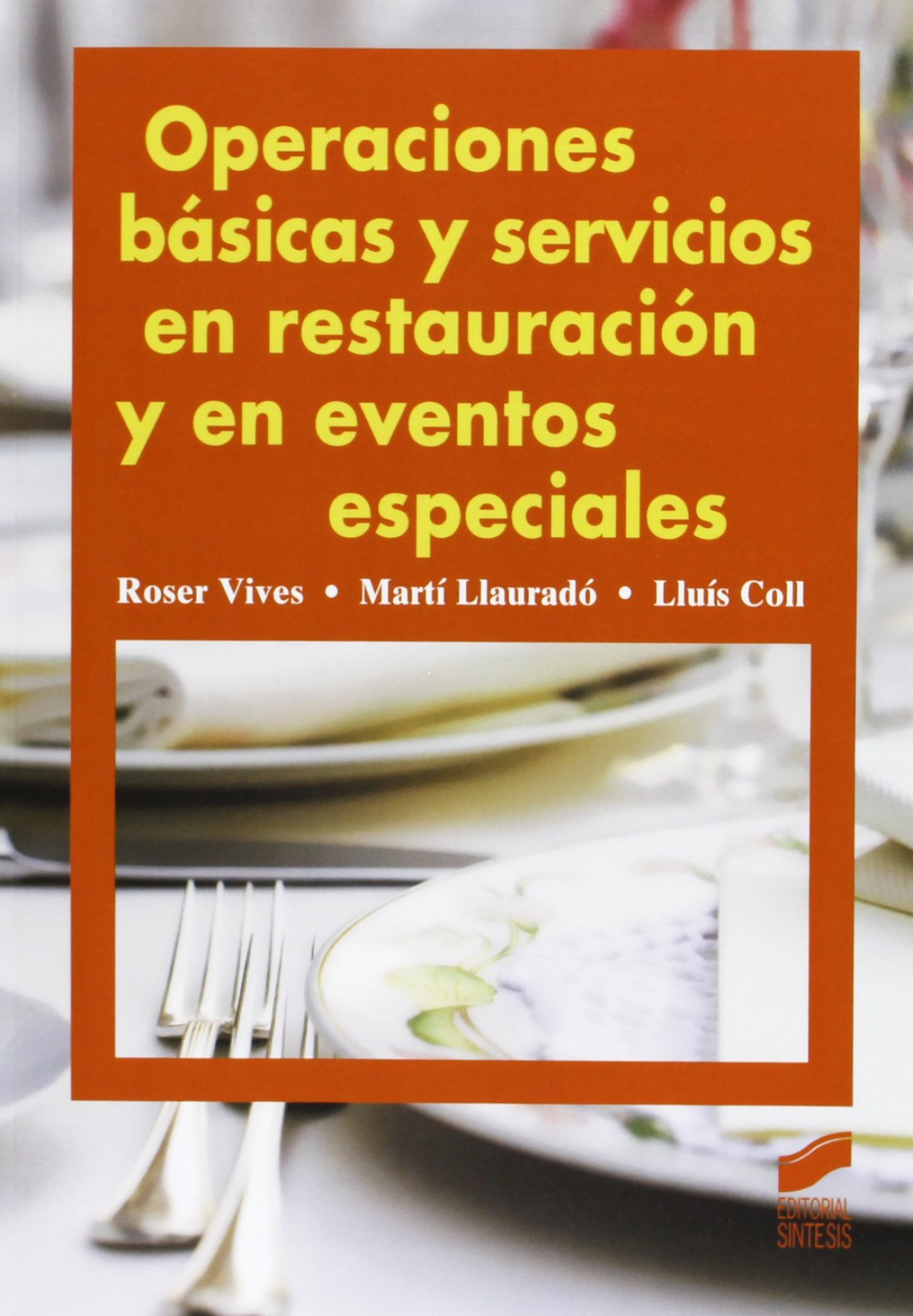 OPERACIONES BASICAS RESTAURACION EVENTOS ESPECIALES