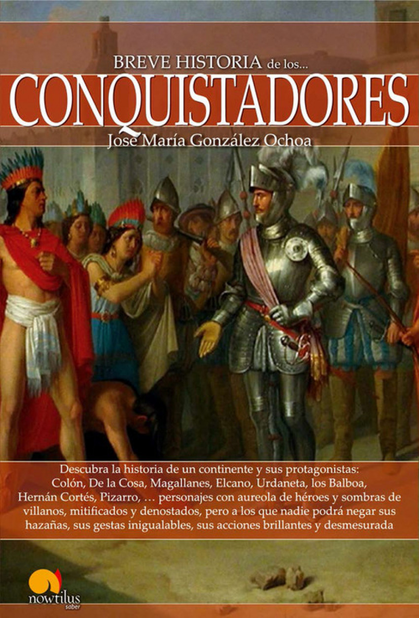 Breve historia de los conquistadores