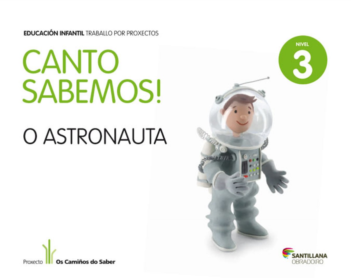 CANTO SABEMOS O ASTRONAUTA 5 AÑOS NIVEL 3 2013