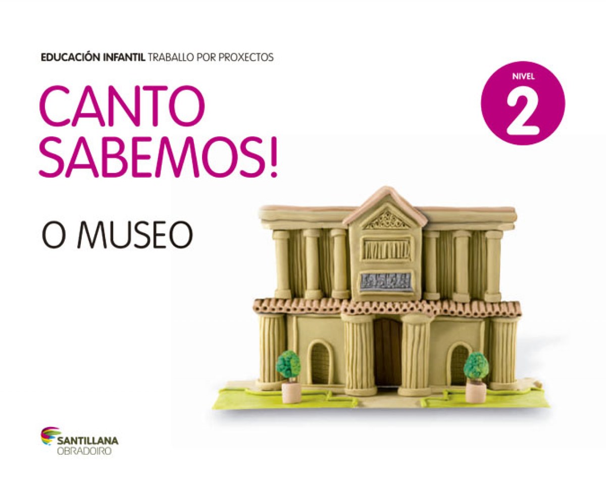 Nivel 2. O museo. Canto sabemos 4 anos