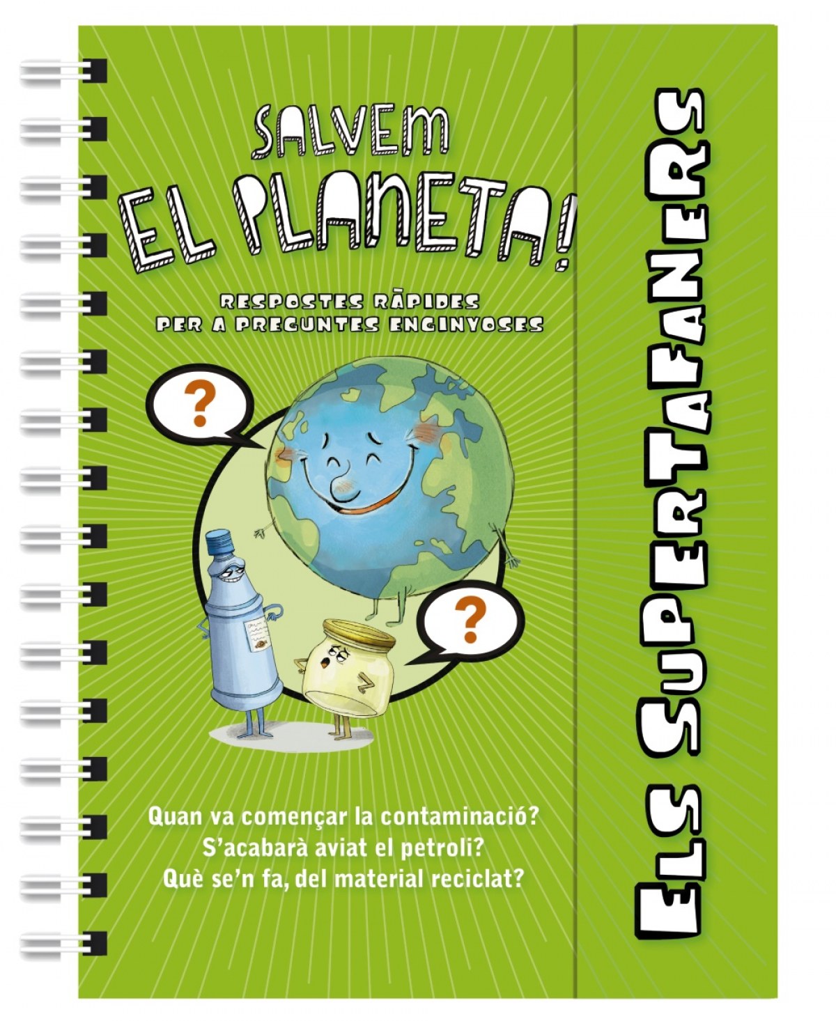  Els supertafaners salvem el planeta! 