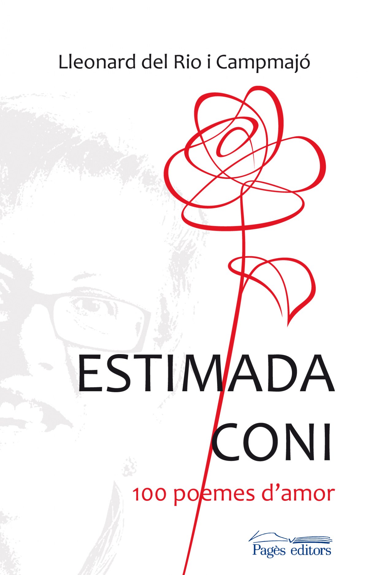 Estimada coni:100 poemes d' amor