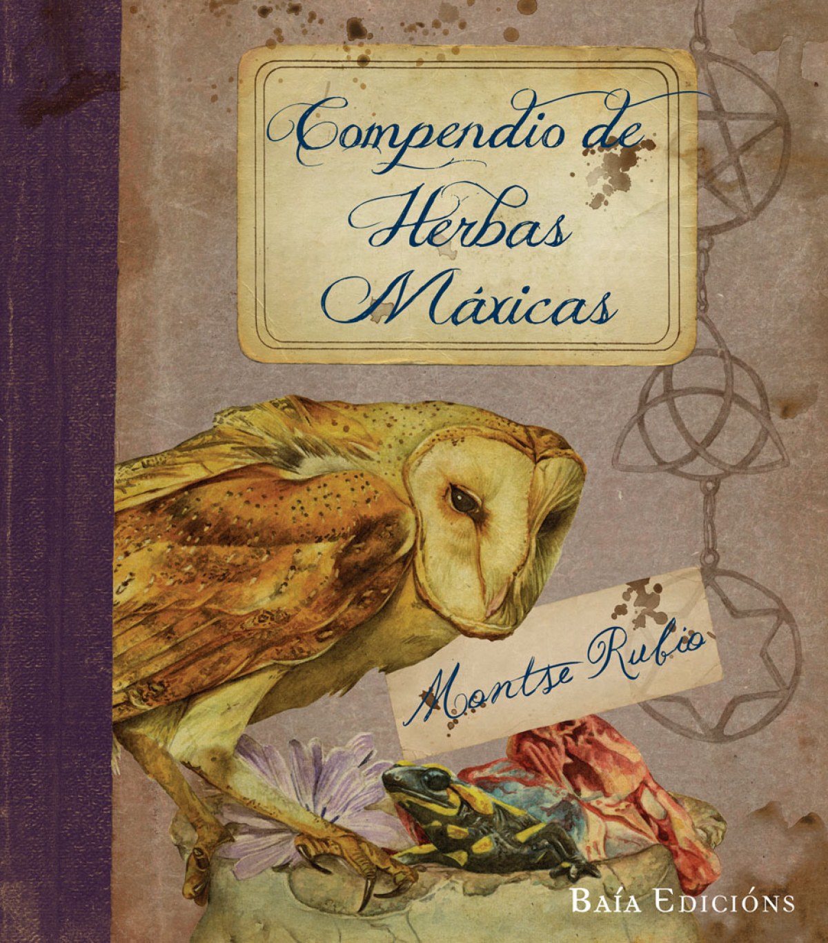 Compendio de herbas máxicas