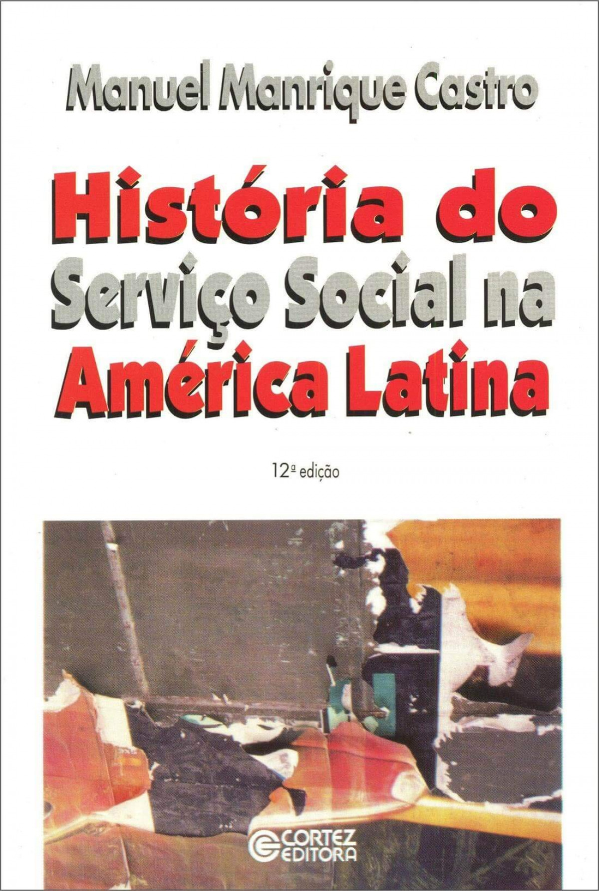 História do Serviço Social na América Latina 9788524900013