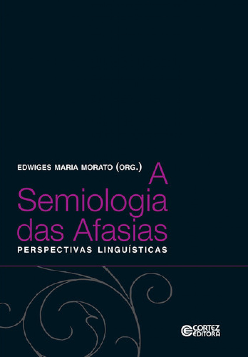 A semiologia das Afasias: perpectivas lingu¡sticas