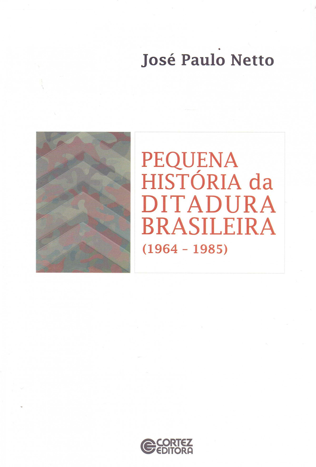 Pequena história da ditadura brasileira (1964-1985) 9788524921971