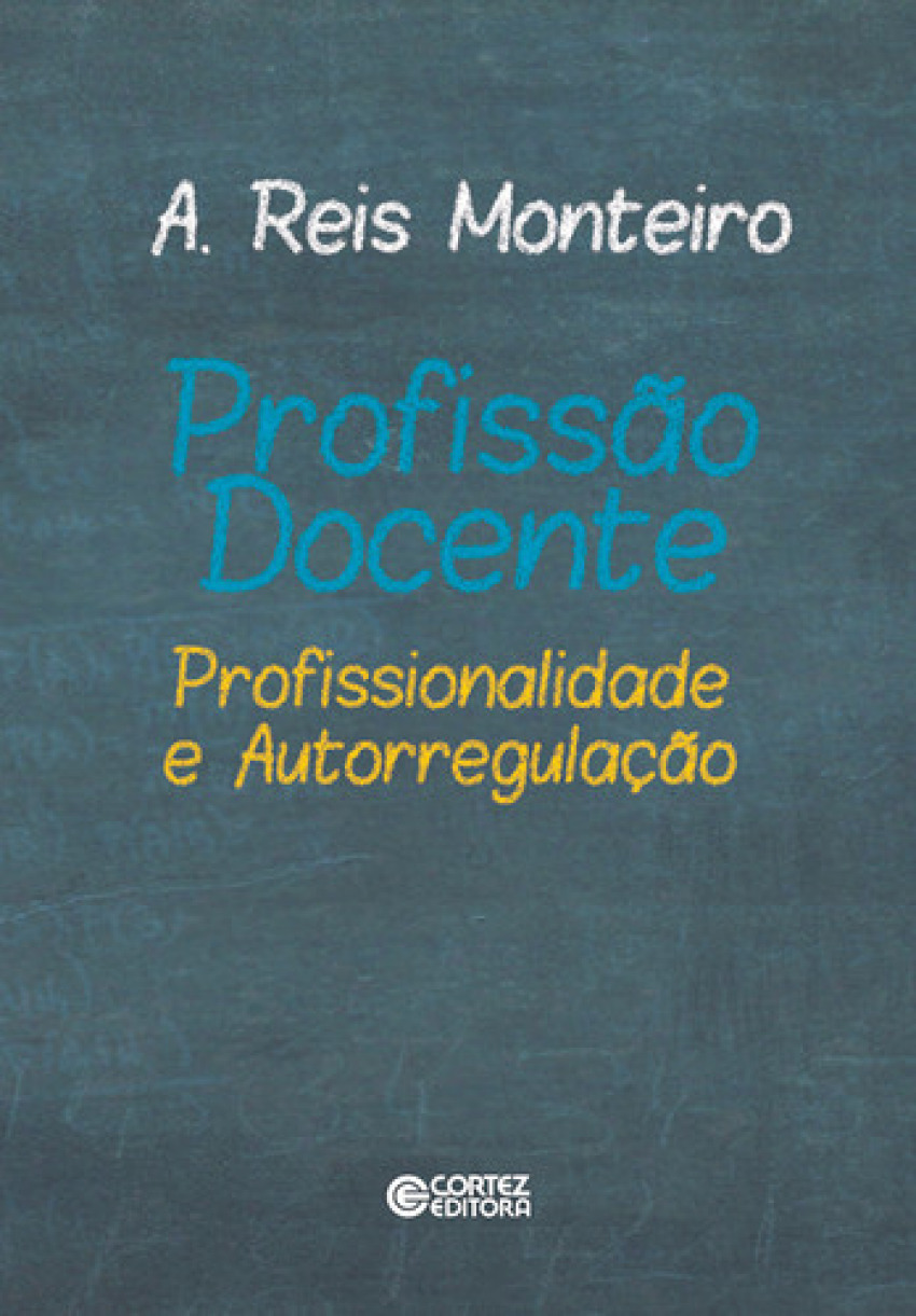 Profissão docente: profissionalidade e autorregulação