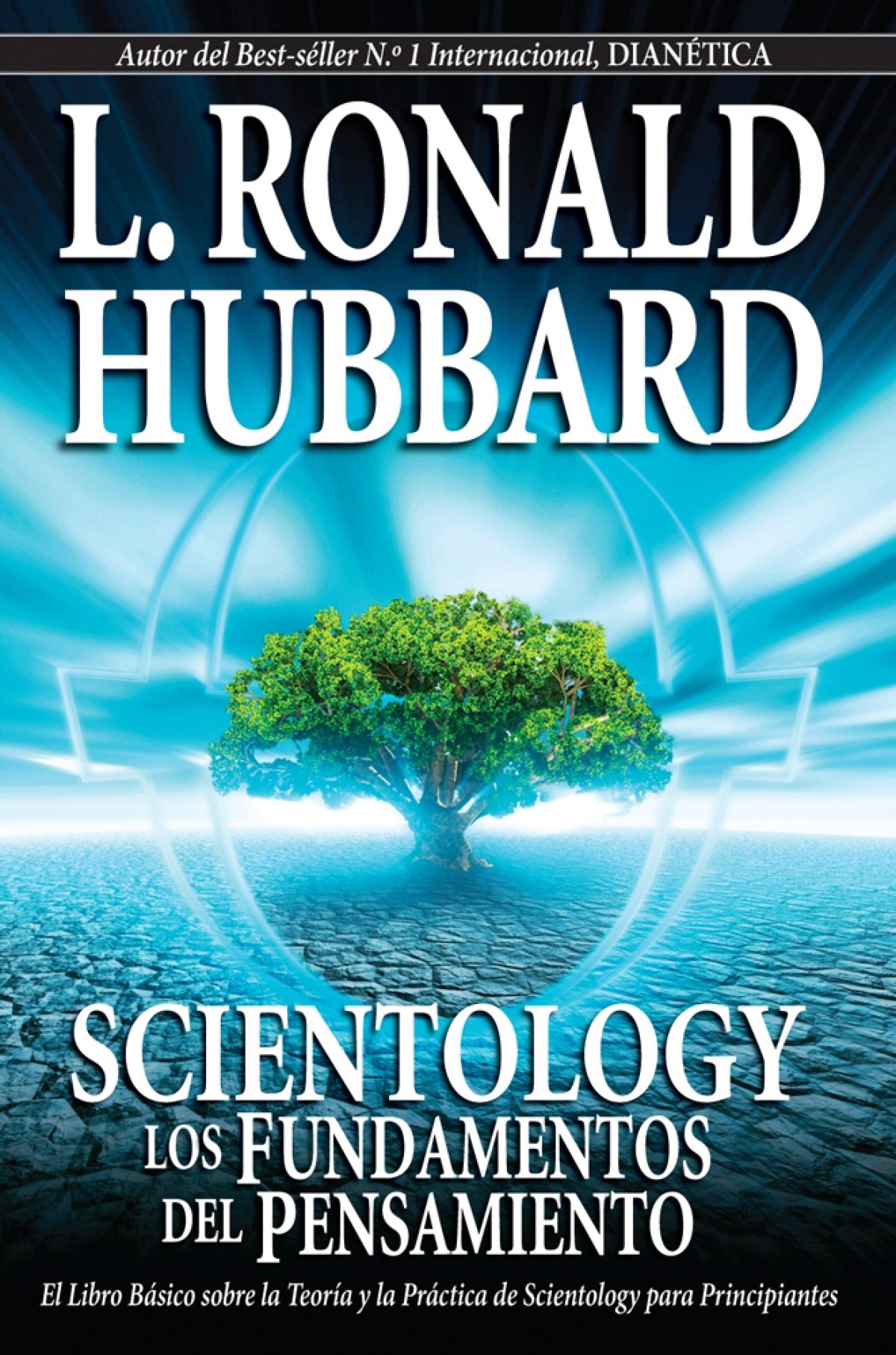 Scientology: los fundamentos del pensamiento 9788776885090