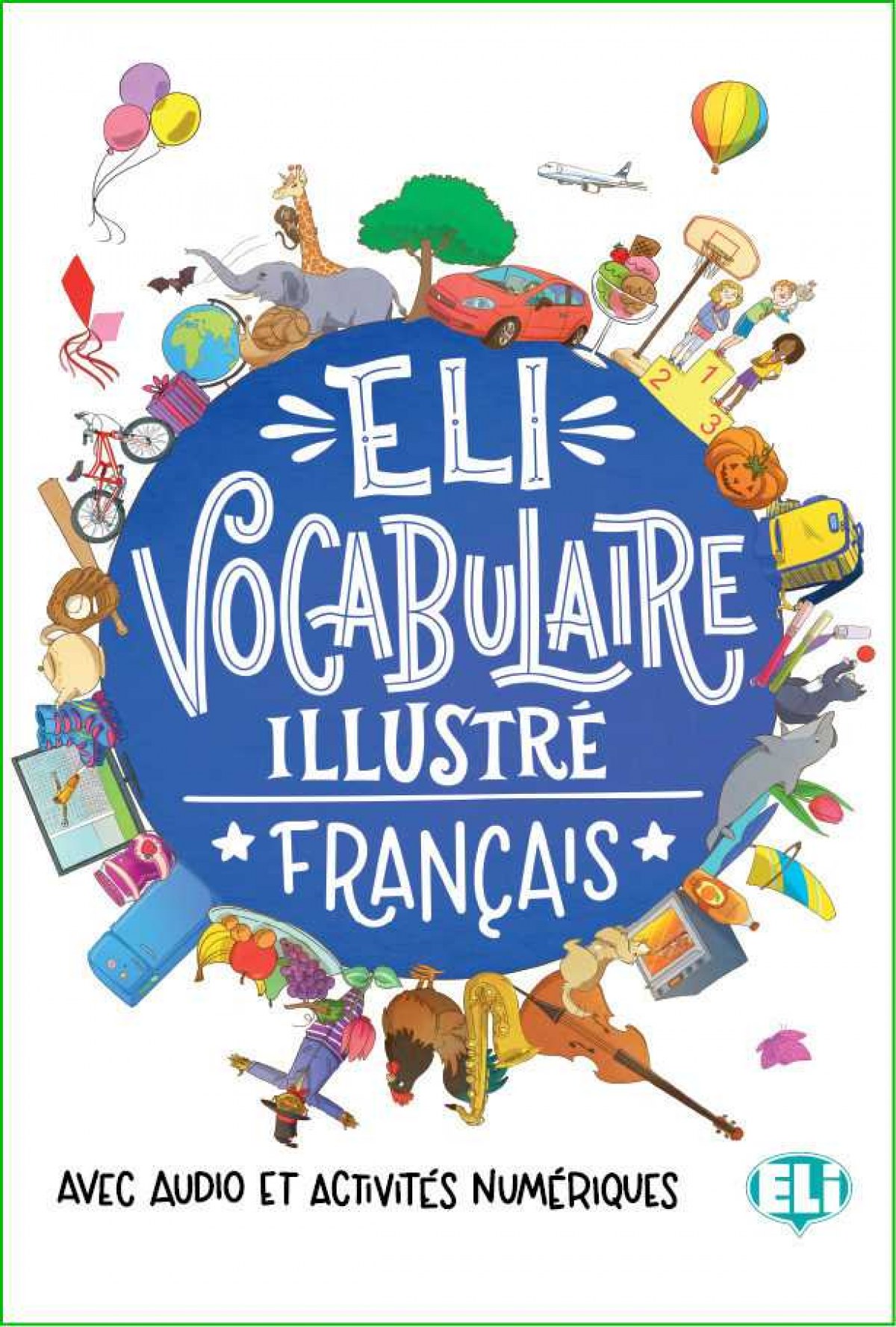 VOCABULAIRE ILLUSTRE FRANCAIS