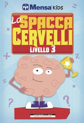  Lo spaccacervelli 3 