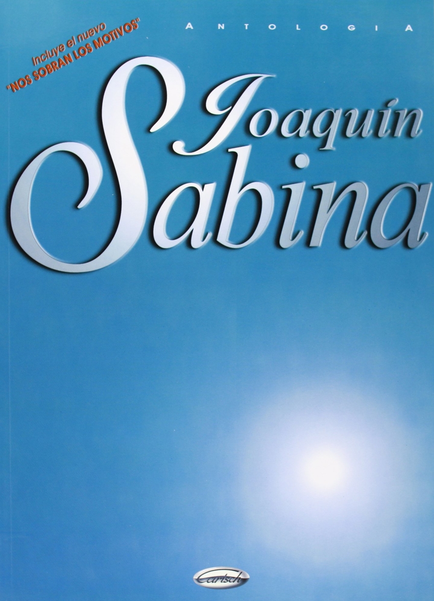  ANTOLOGIA JOAQUIN SABINA 