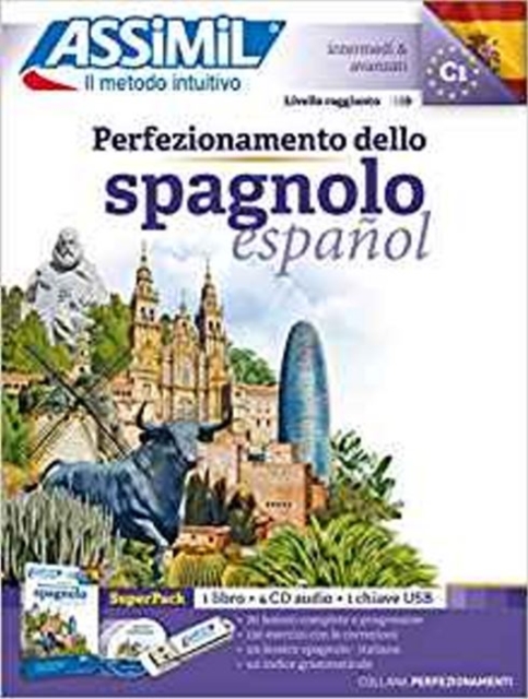 PERFEZIONAMENTO DELLO SPAGNOLO : SUPER PACK B2/C1 (BASE ITALIANA)