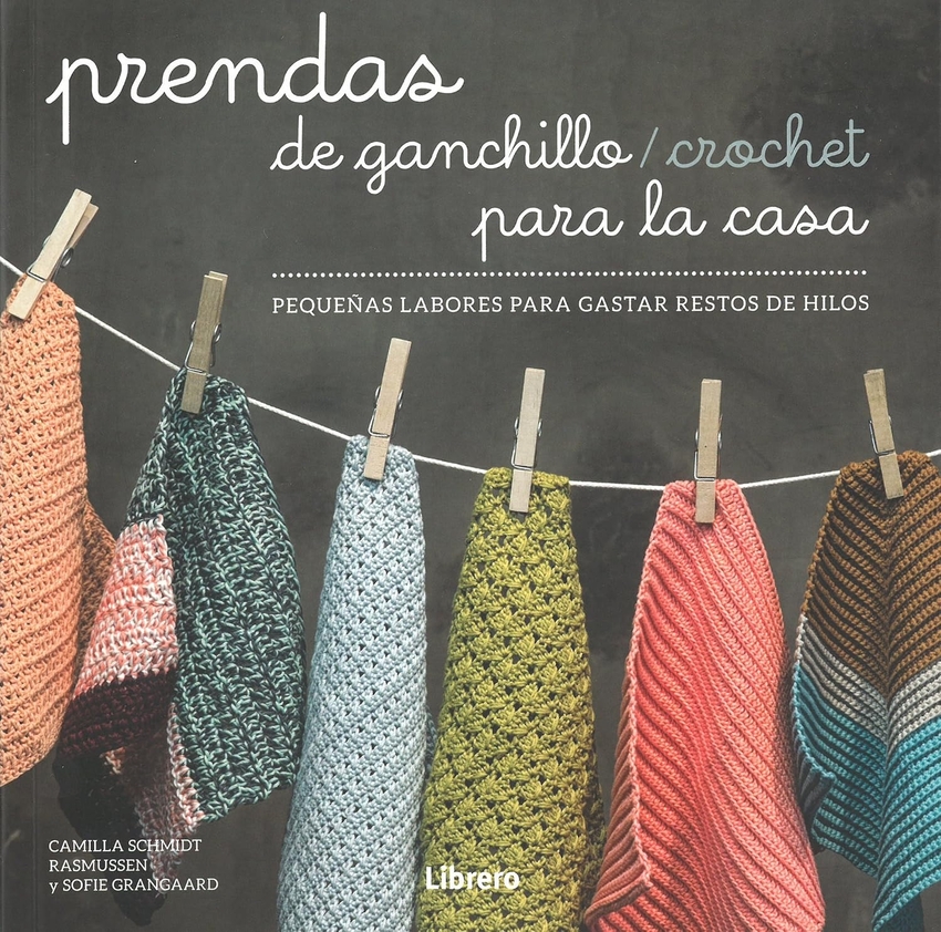  PRENDAS DE GANCHILLO/CROCHET PARA LA CASA 