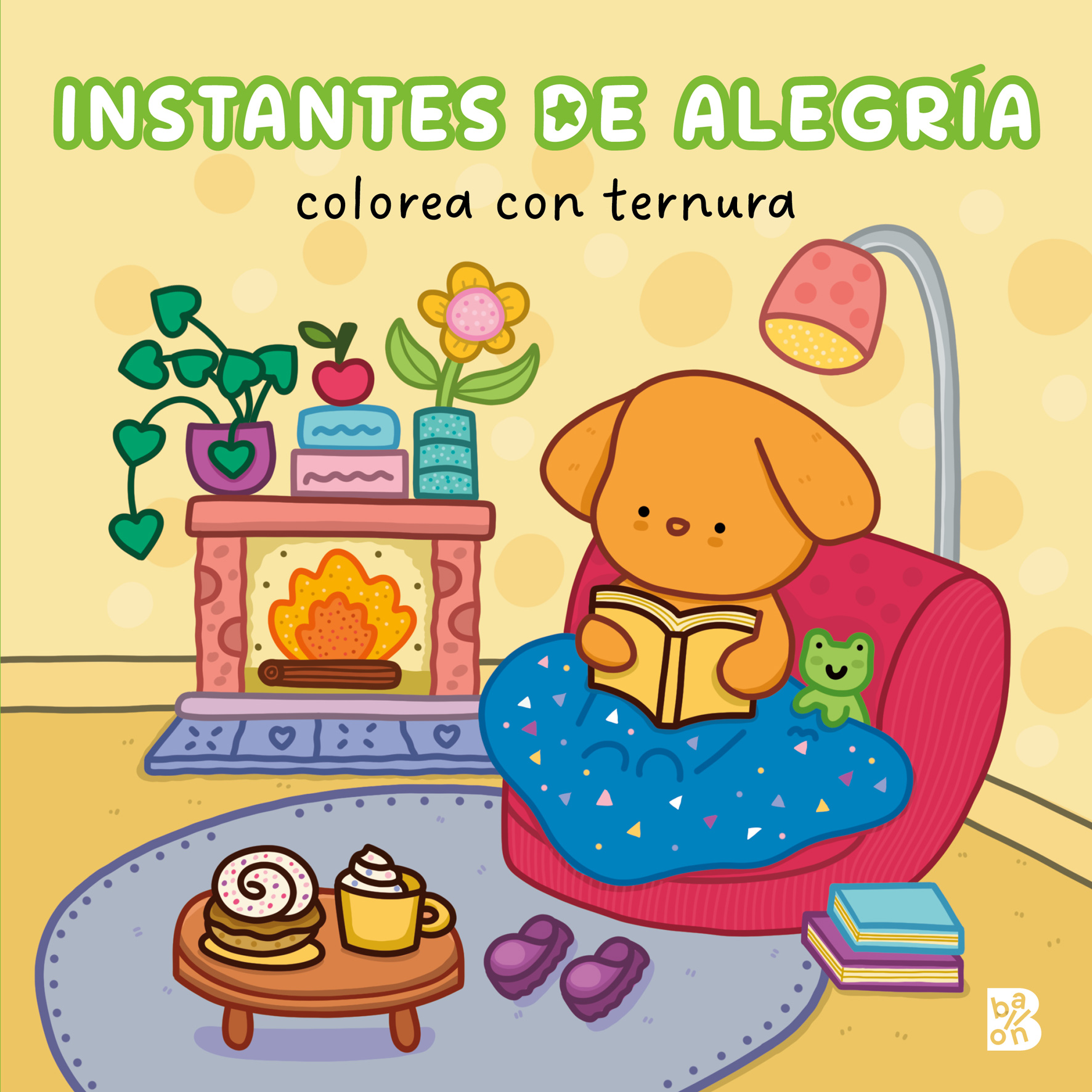  COLOREA CON TERNURA - INSTANTES DE ALEGRÍA 
