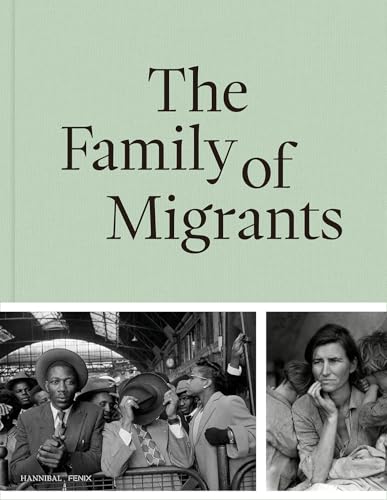  The Family of Migrants 
