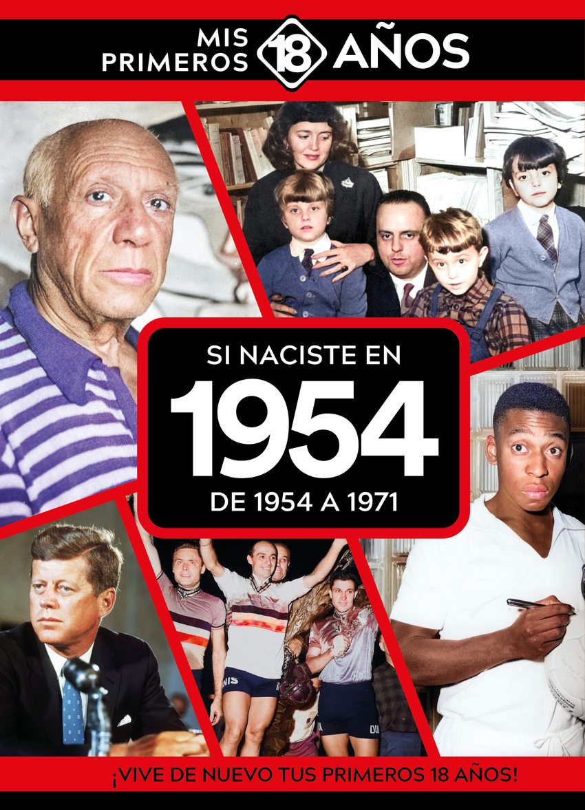 Si naciste en 1954: De 1954 a 1971