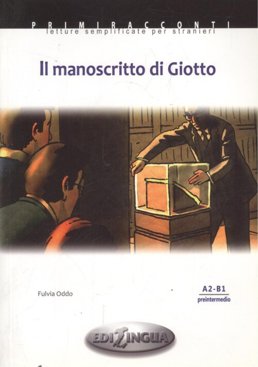  MANOSCRITTO DI GIOTTO (+CD)LECT.ITALIANO PREINTERMEDIO A2/B1 