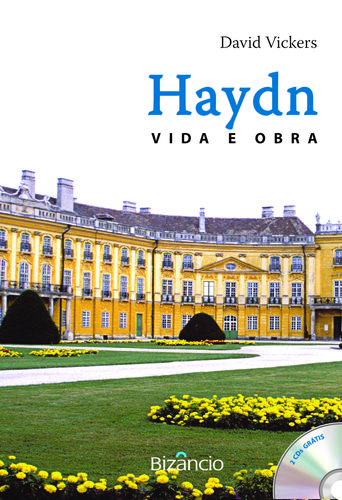 Haydn: Vida e Obra