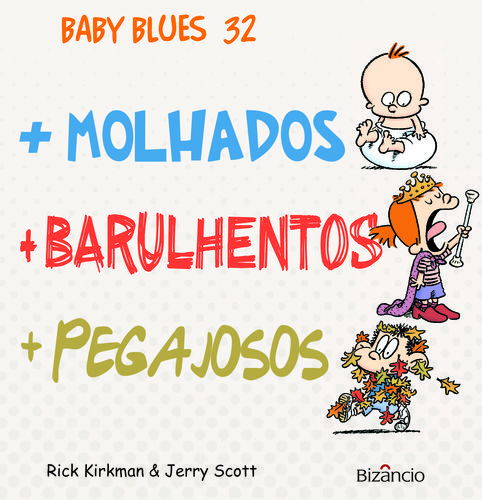 Baby Blues 32 +Molhados