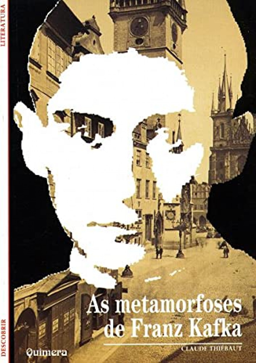 Metamorfoses de Franz Kafka, As
