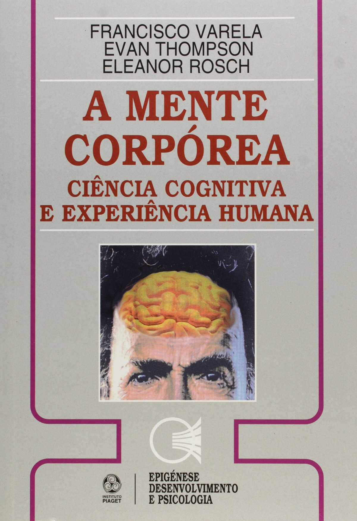 A Mente Corpórea