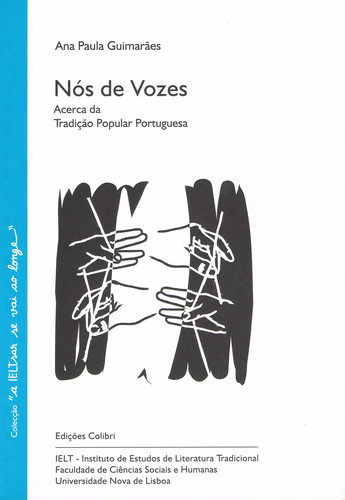 NÓS DE VOZES - ACERCA DA TRADIÇÃO POPULAR PORTUGUESA