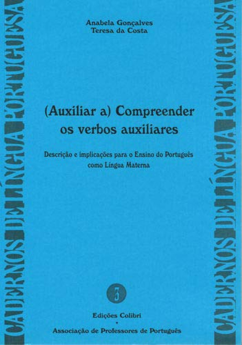 (AUXILIAR A) COMPREENDER OS VERBOS AUXILIARES