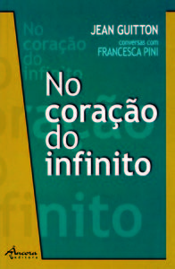 NO CORAÇÃO DO INFINITO