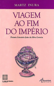 VIAGEM AO FIM DO IMPÉRIO