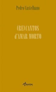 (RE)CANTOS D'AMAR MORTO