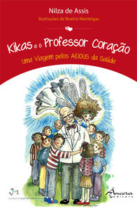 KIKAS E O PROFESSO CORAÇÃO