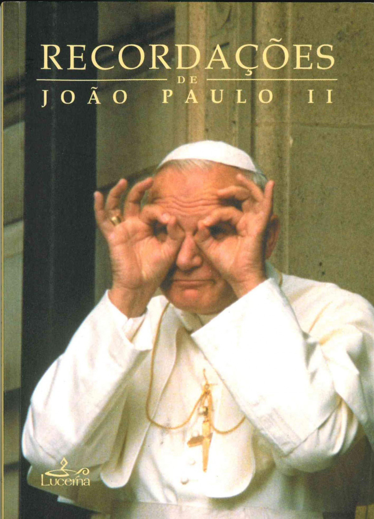 Recordações de Joao Paulo II 9789728835682