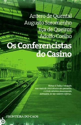 OS CONFERENCISTAS DO CASINO