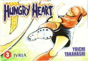 Hungry Heart, 3