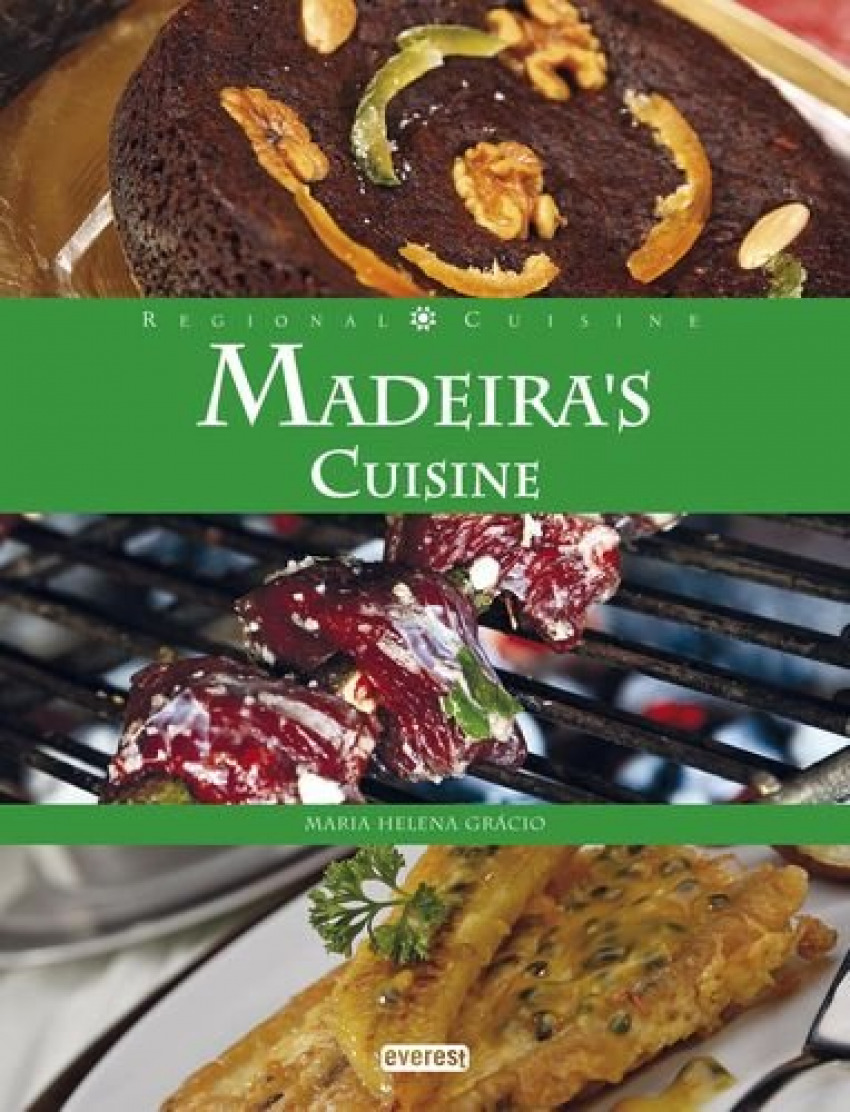 MADEIRA'S CUISINE