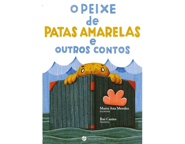 O peixe de patas amarelas e outros contos