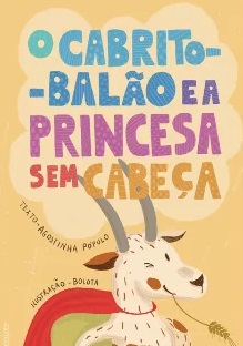 O CABRITO-BALÃO E A PRINCESA SEM CABEÇA