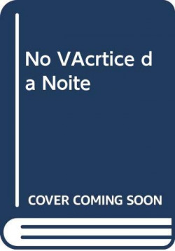  No Vértice da Noite 