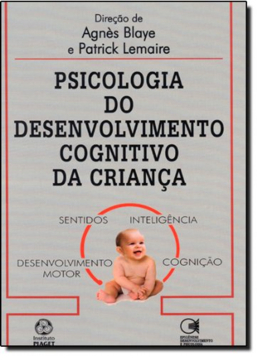 Psicologia de Desenvolvimento da Criança