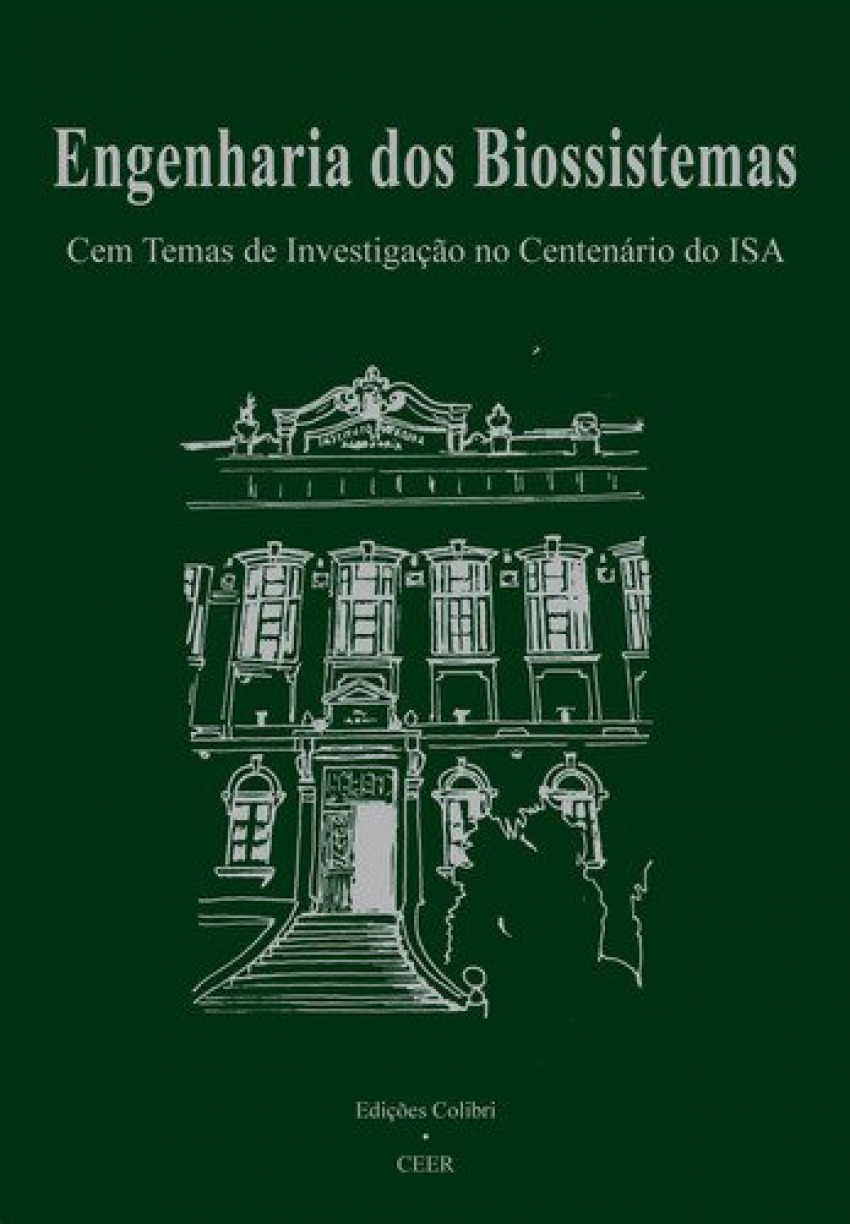 ENGENHARIA DOS BIOSSISTEMASCOM TEMAS DE INVESTIGAÇÃO NO CENTENÁRIO DO ISA